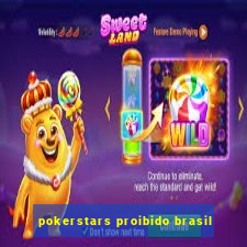 pokerstars proibido brasil